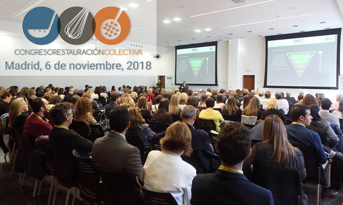 Congreso de Restauración Colectiva, 2018: Madrid, 6 de noviembre… ¡Agendad la fecha! 