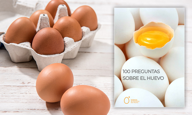 Todo sobre el huevo: cien respuestas a dudas frecuentes sobre este alimento básico