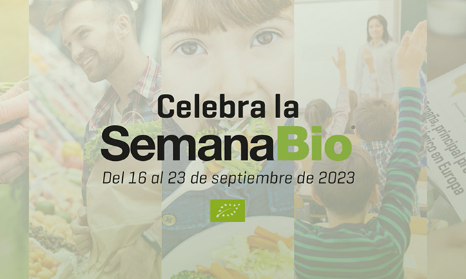 La ‘Semana Bio 2023’: una iniciativa para impulsar el consumo de productos ecológicos